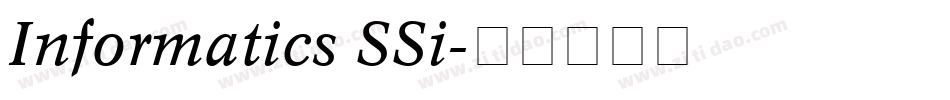 Informatics SSi字体转换